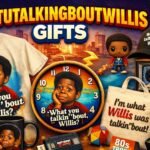 Whatutalkingboutwillis Gifts